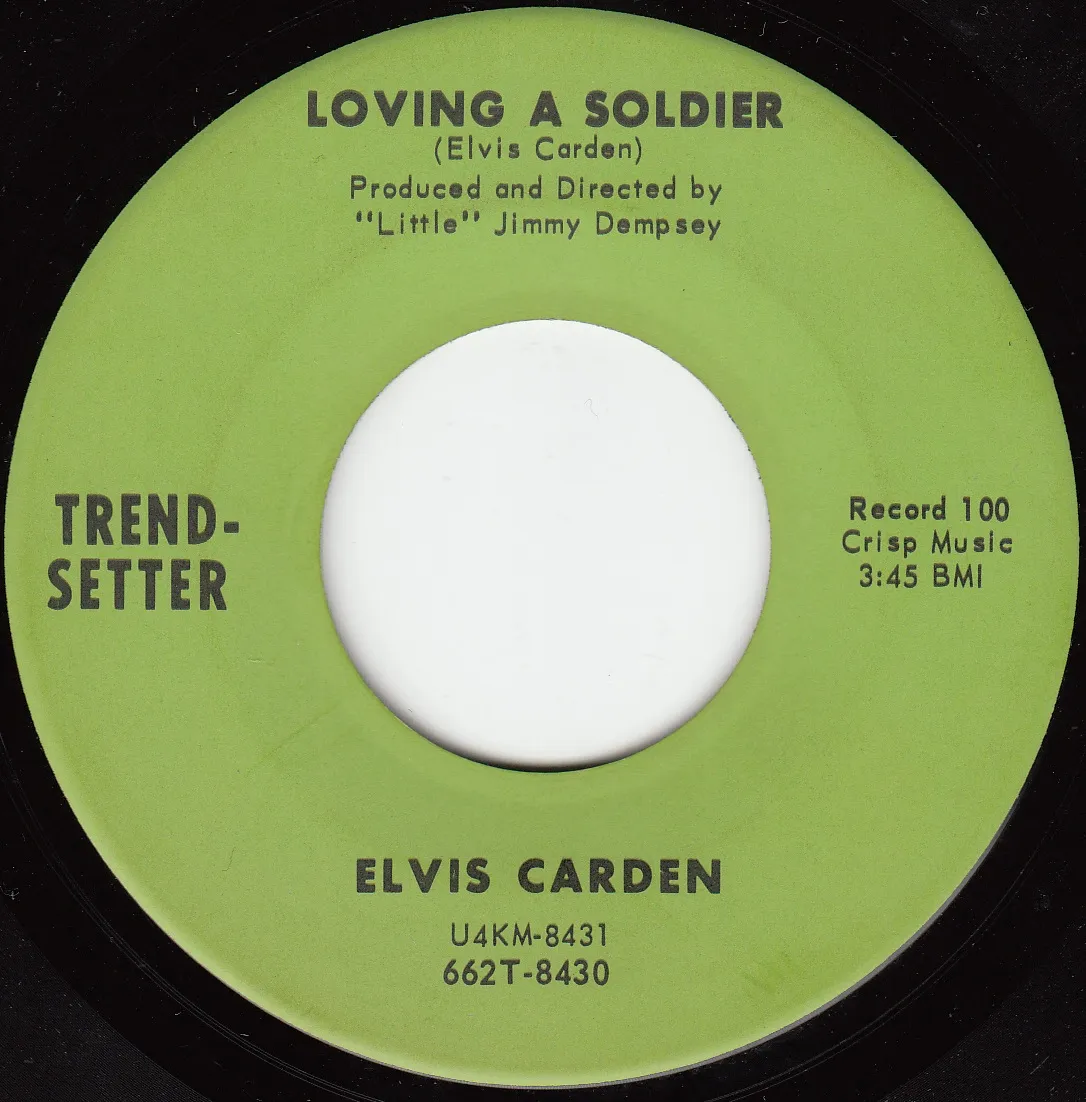 Loving a Soldier – Elvis Carden (A-side label)