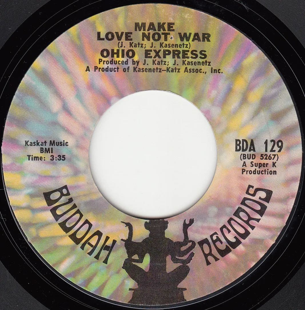 Make Love Not War – Ohio Express (A-side label)
