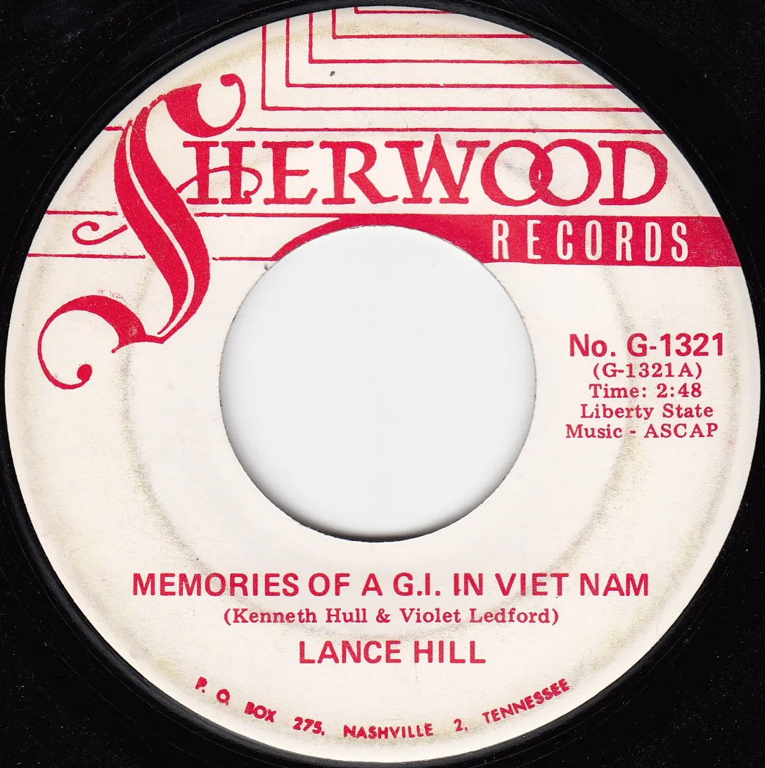 Memories of a G.I. in Viet Nam – Lance Hill (A-side label)