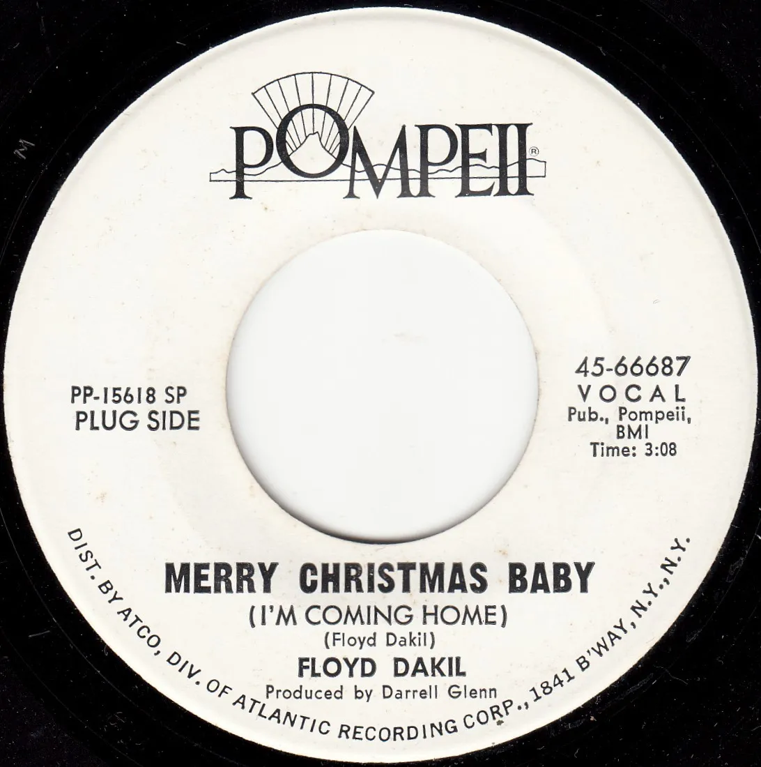 Merry Christmas Baby (I'm Coming Home) – Floyd Dakil (A-side label)