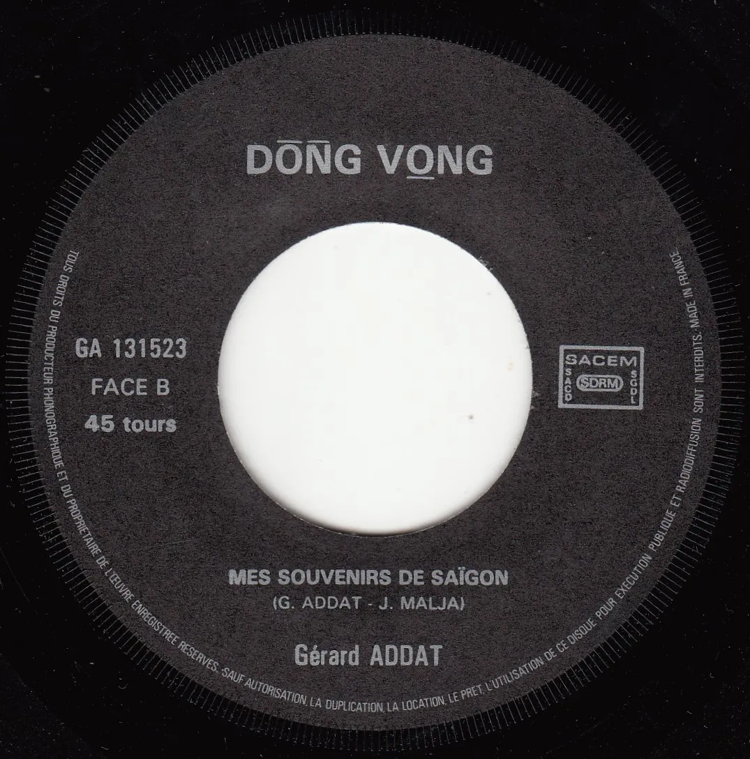 Mes Souvenirs de Saigon – Gerard Addat (A-side label)