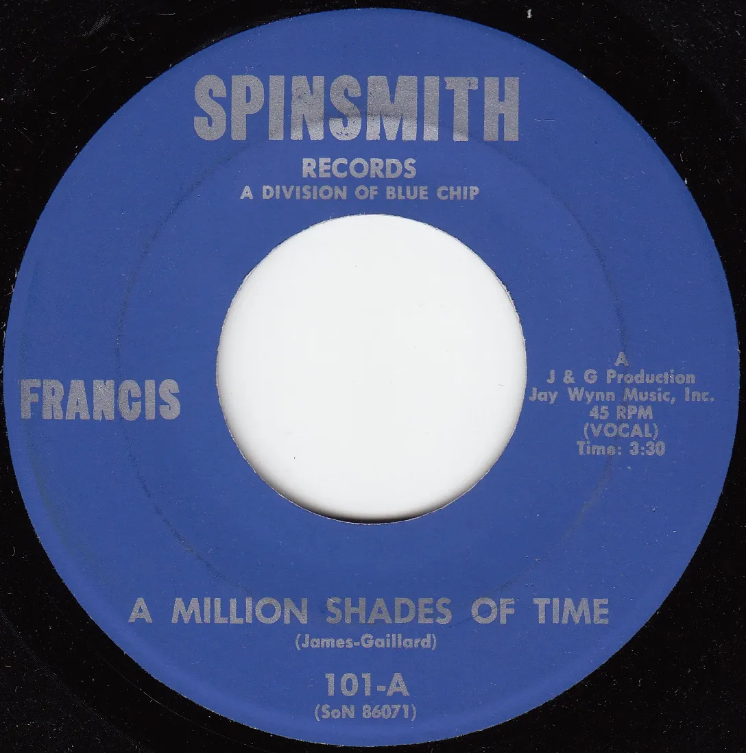 Million Shades of Time – Francis (A-side label)
