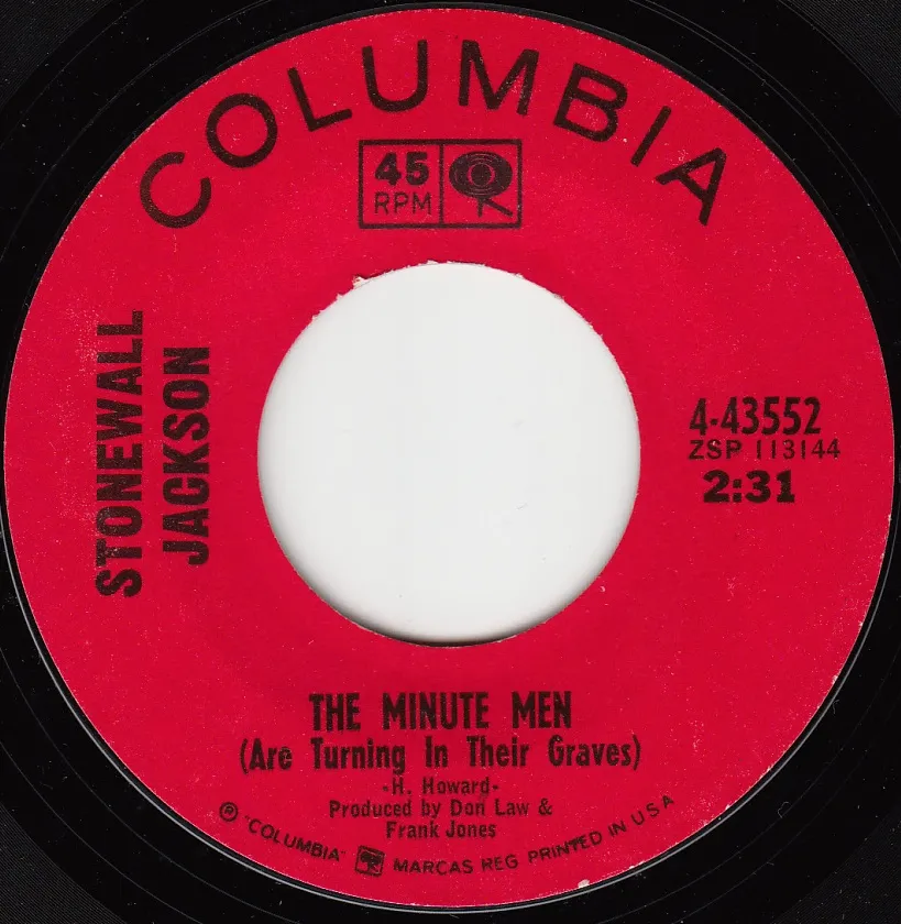 Minute Men (Are Turning In Their Graves) – Stonewall Jackson (A-side label)