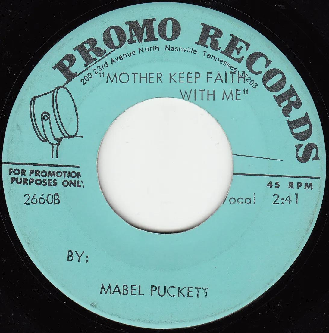 Mother Keep Faith With Me – Mabel Puckett (A-side label)