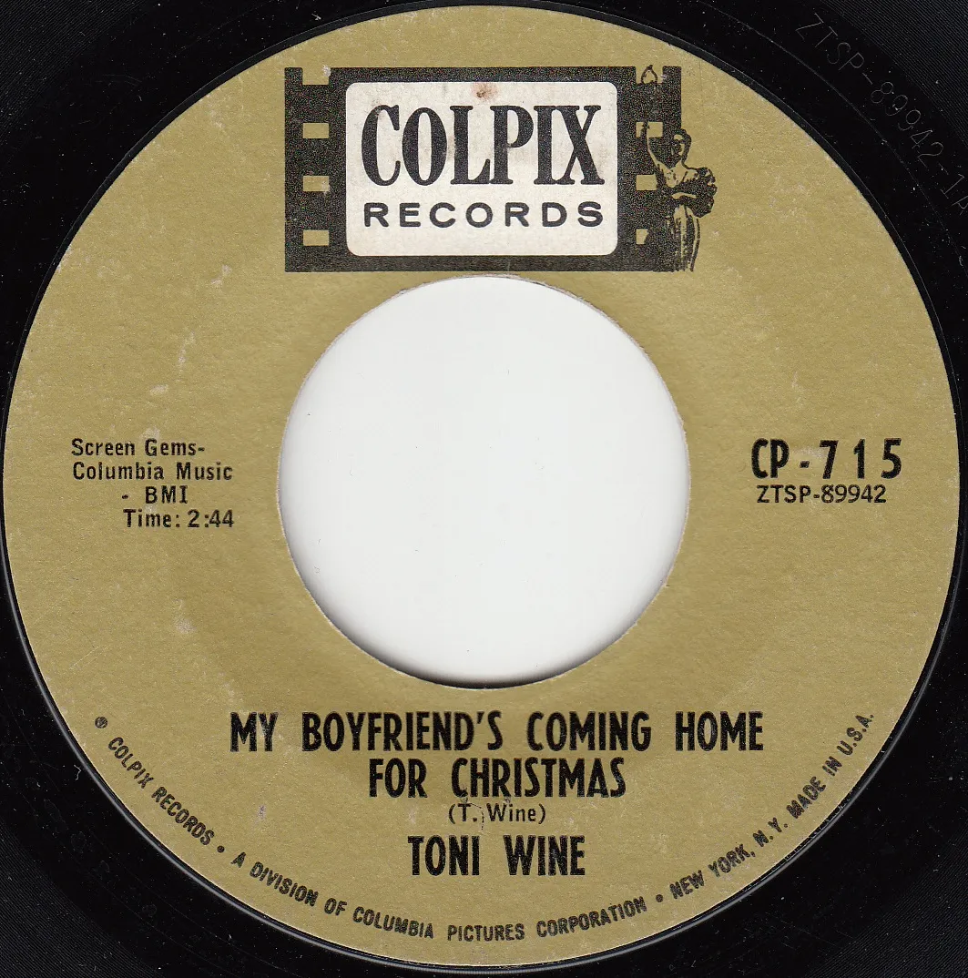 My Boyfriend's Coming Home for Christmas – Toni Wine (A-side label)