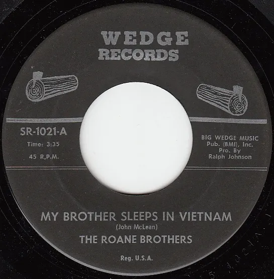 My Brother Sleeps in Vietnam – The Roane Brothers (A-side label)