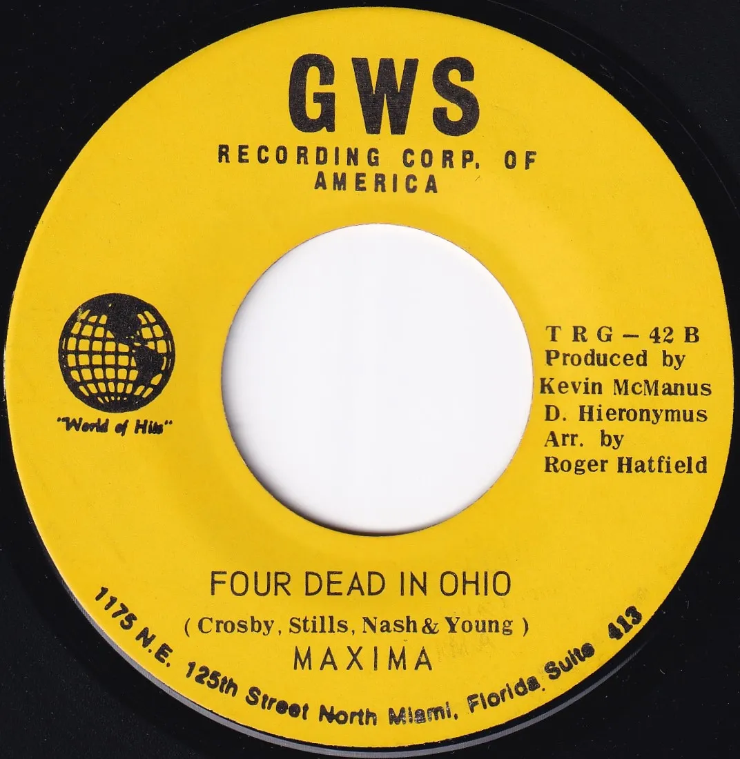 Four Dead in Ohio – Maxima (A-side label)