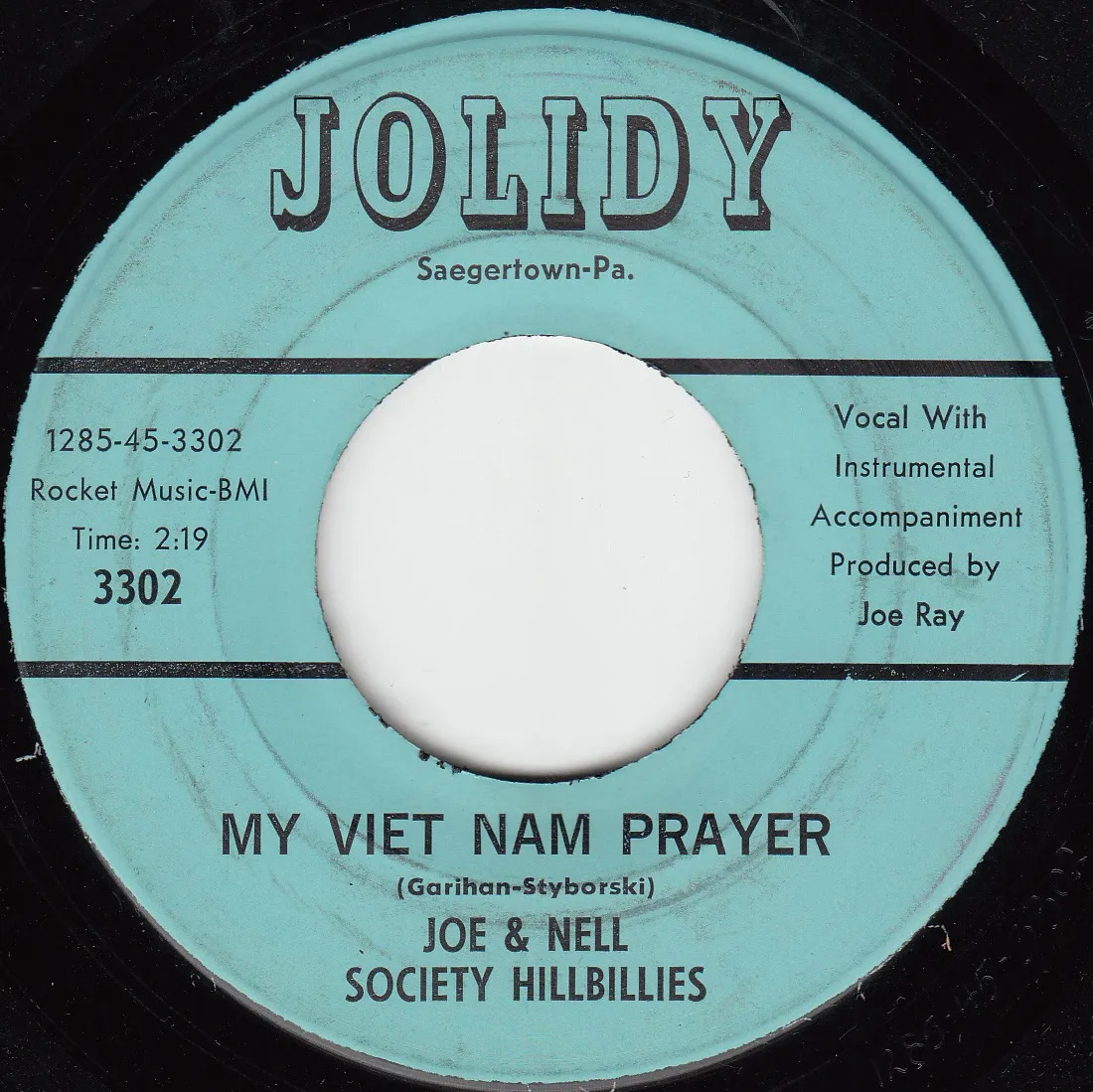 My Viet Nam Prayer – Joe & Nell Society Hillbillies (A-side label)