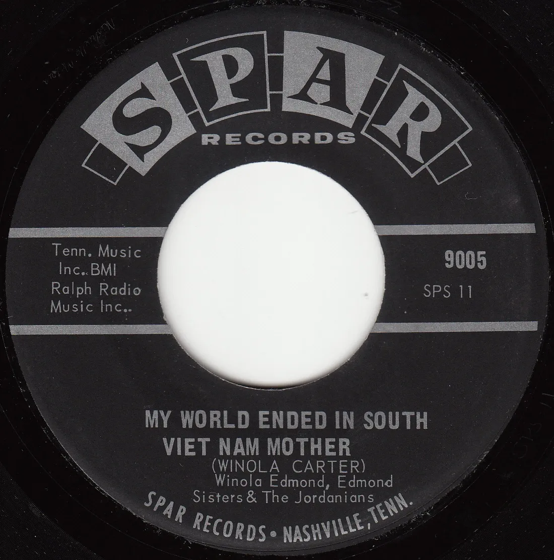 My World Ended in South Viet Nam Mother – Winola Carter (A-side label)