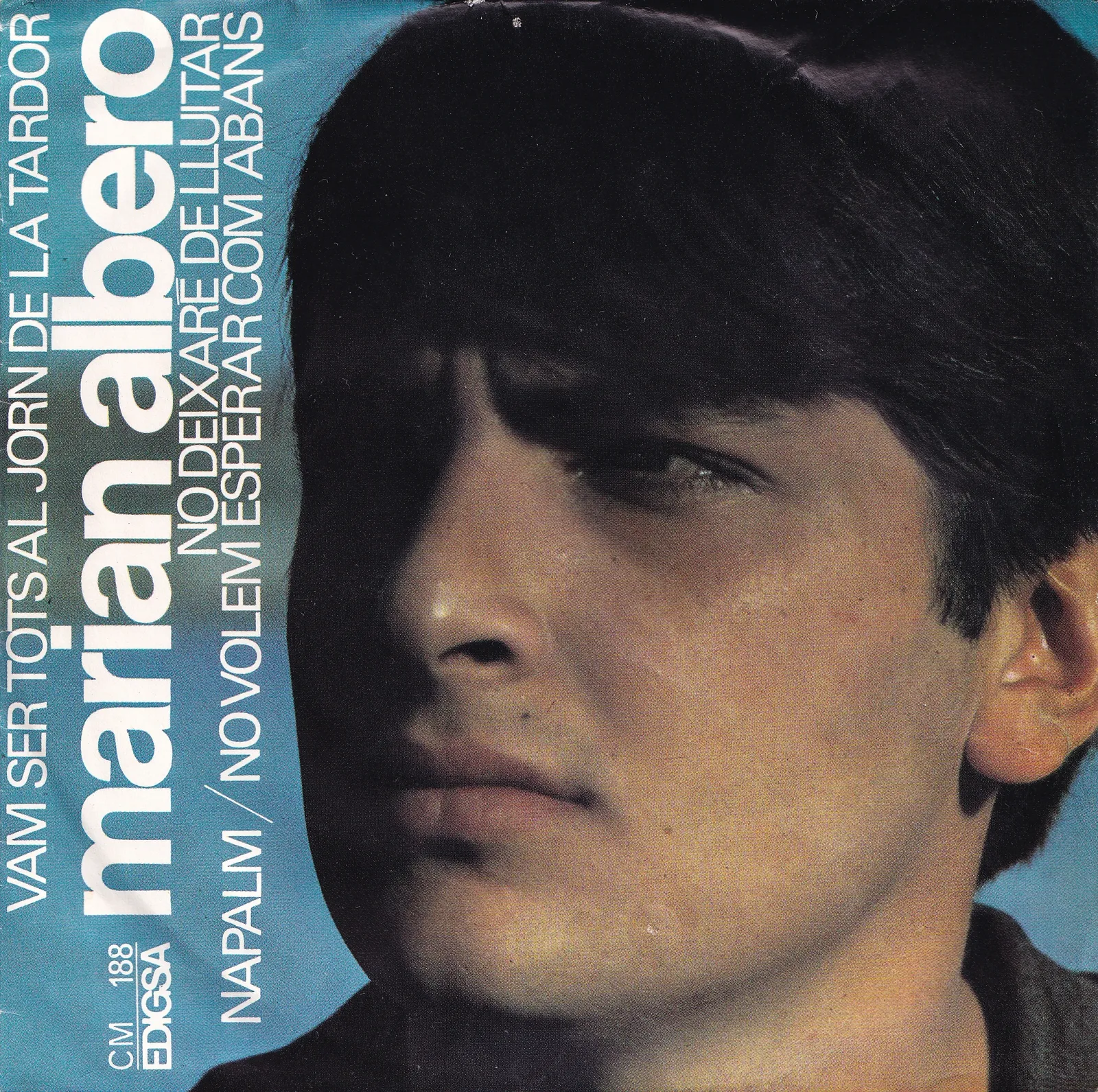 Napalm – Marià Albero (Picture sleeve (front))