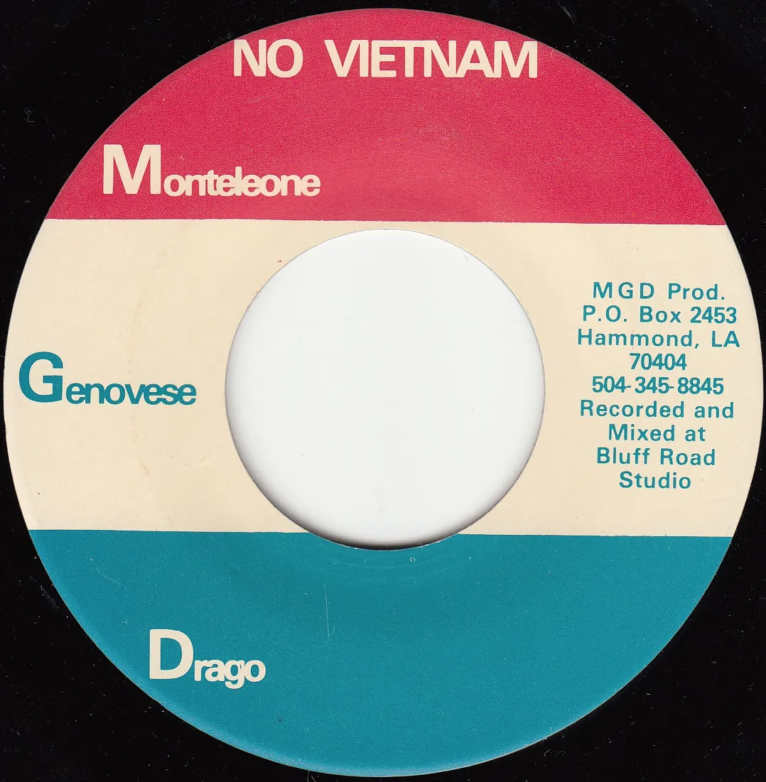 No Vietnam – Monteleone, Genovese, Drago (A-side label)