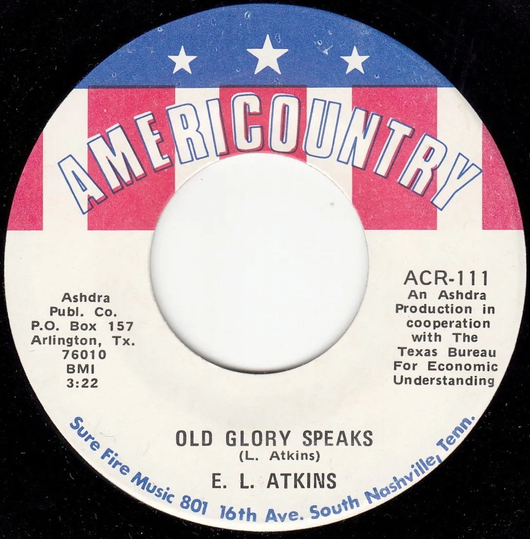 Old Glory Speaks – E.L. Atkins (A-side label)