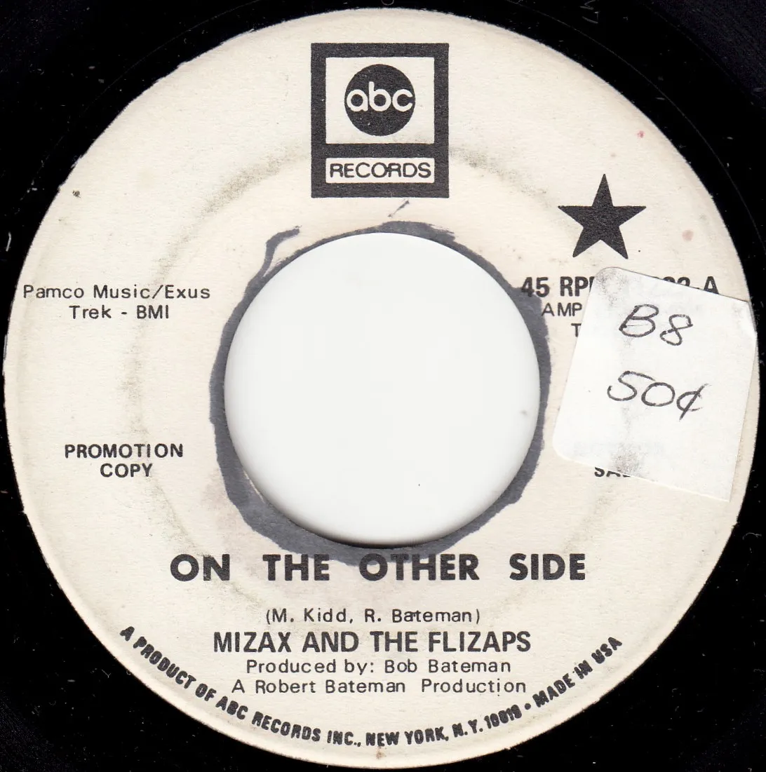On the Other Side – Mizax and the Flizaps (A-side label)