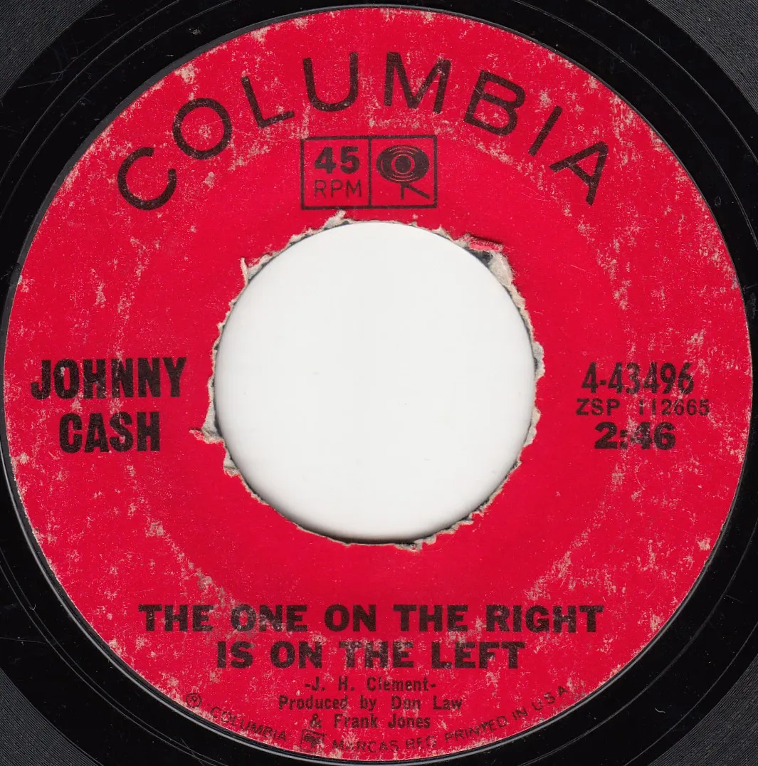 One on the Right Is on the Left – Johnny Cash (A-side label)