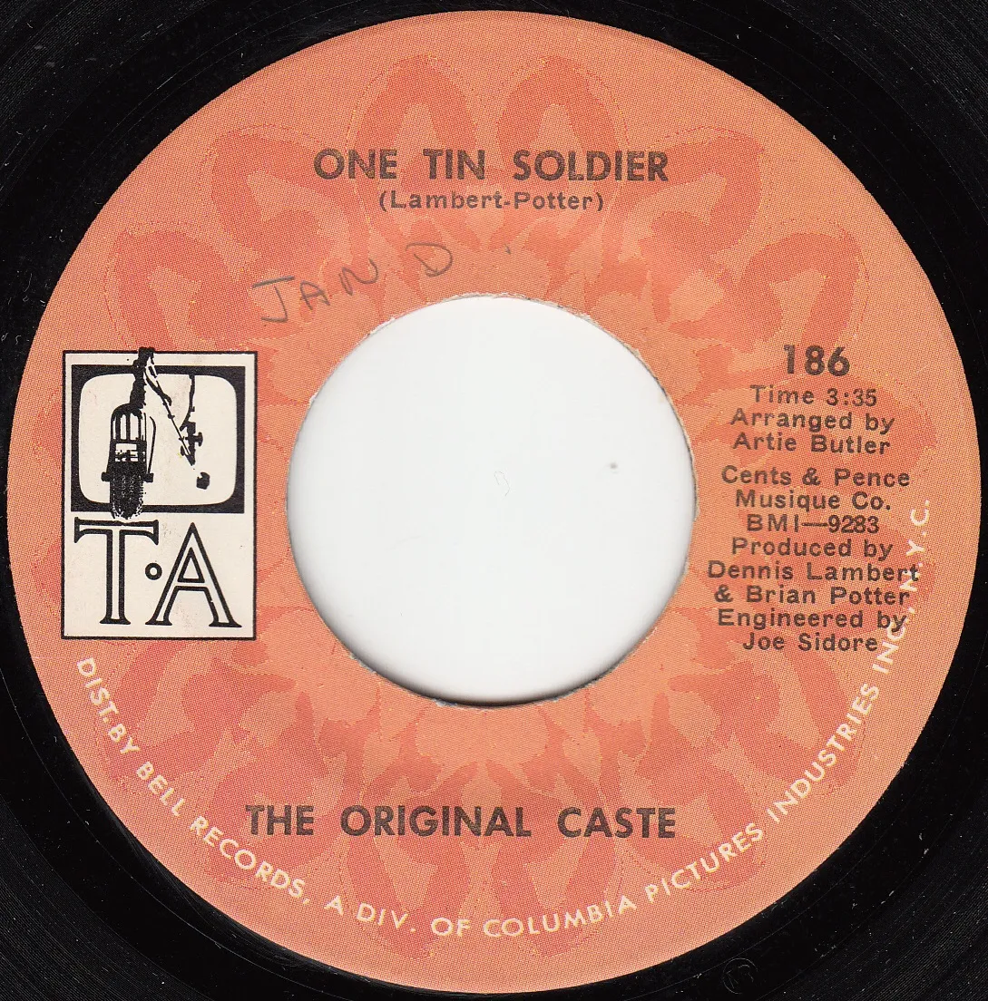 One Tin Soldier – The Original Caste (A-side label)