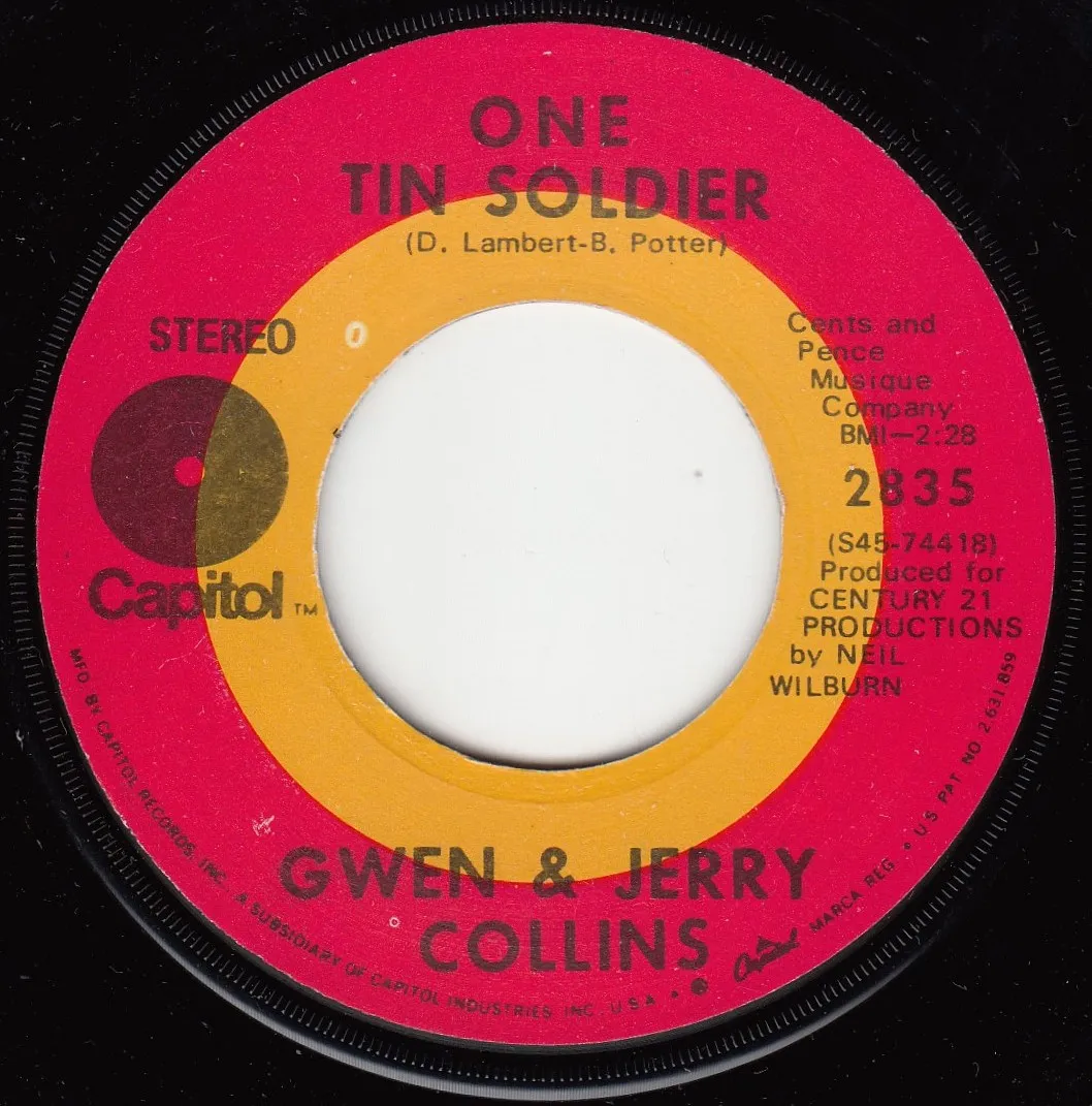 One Tin Soldier – Gwen & Jerry Collins (A-side label)