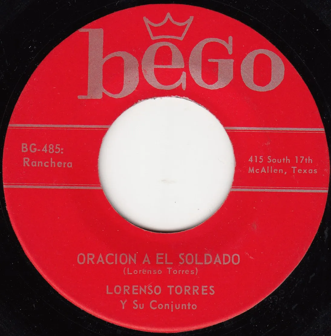 Oracion a el soldado – Lorenso Torres (A-side label)
