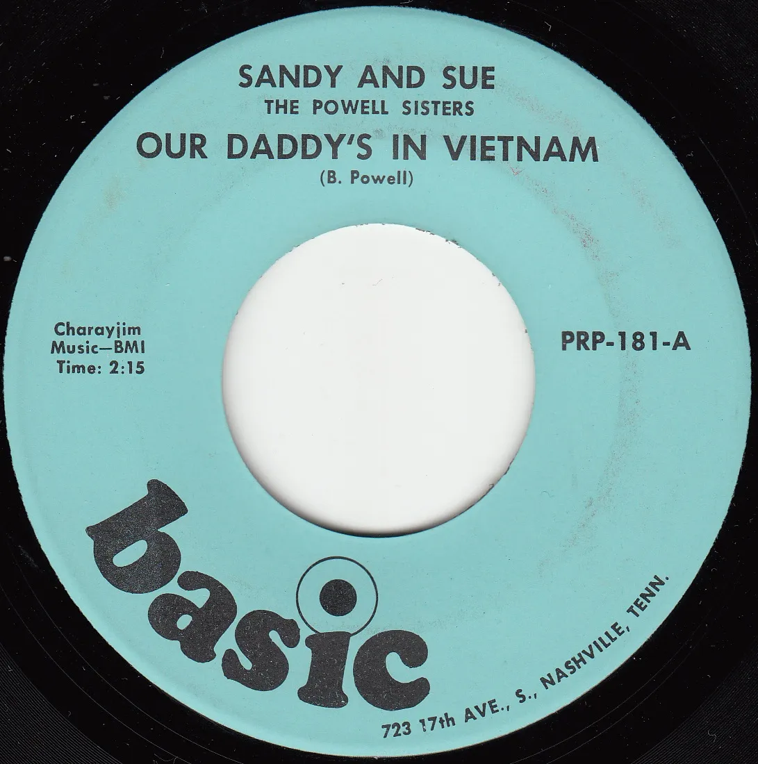 Our Daddy's in Vietnam – Sandy & Sue [The Powell Sisters] (A-side label)