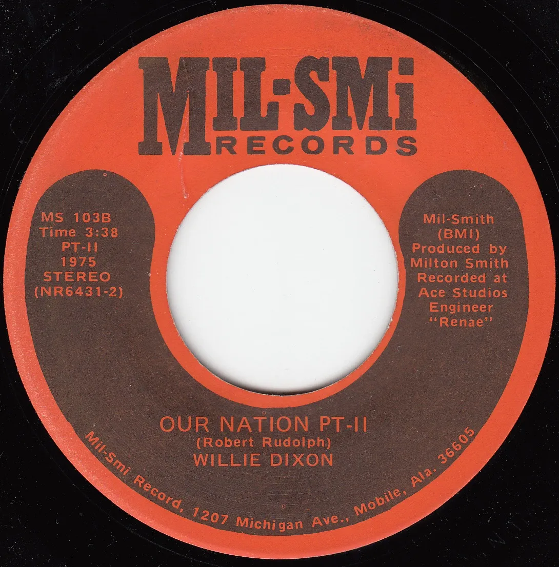 Our Nation PT-II – Willie Dixon (A-side label)