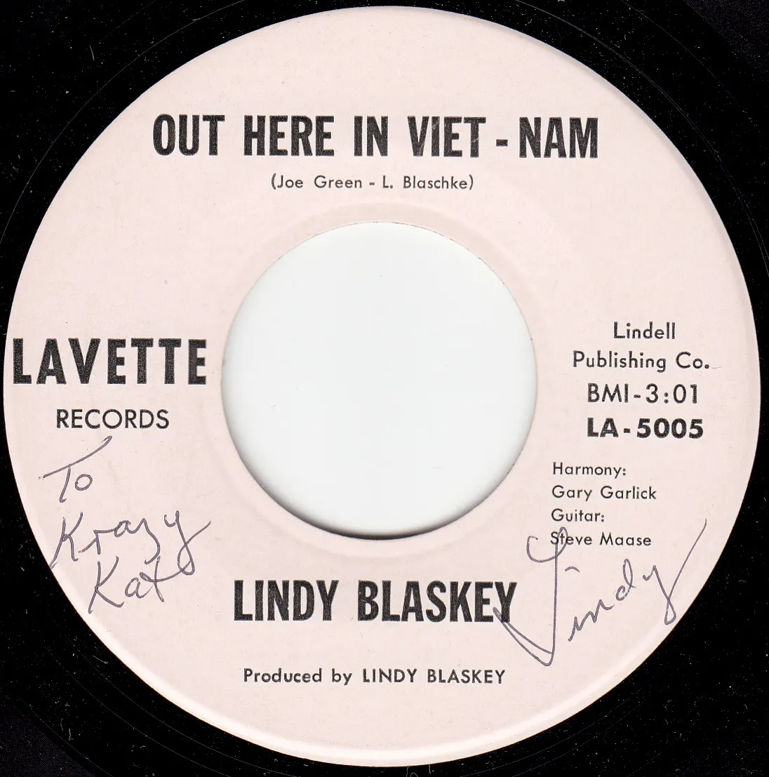 Out Here in Viet-Nam – Lindy Blaskey and The Lavells (A-side label)