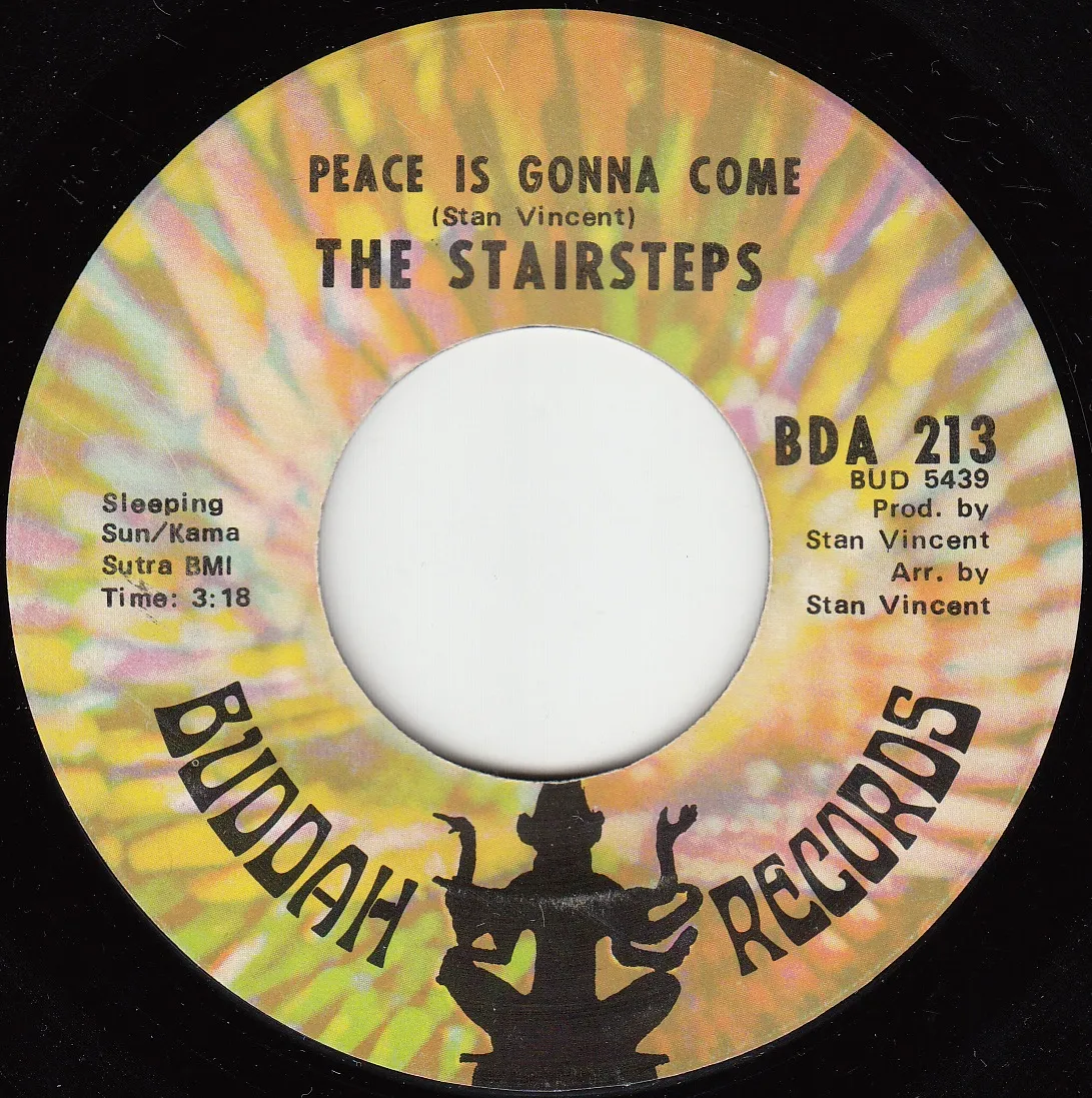 Peace Is Gonna Come – The Stairsteps (A-side label)