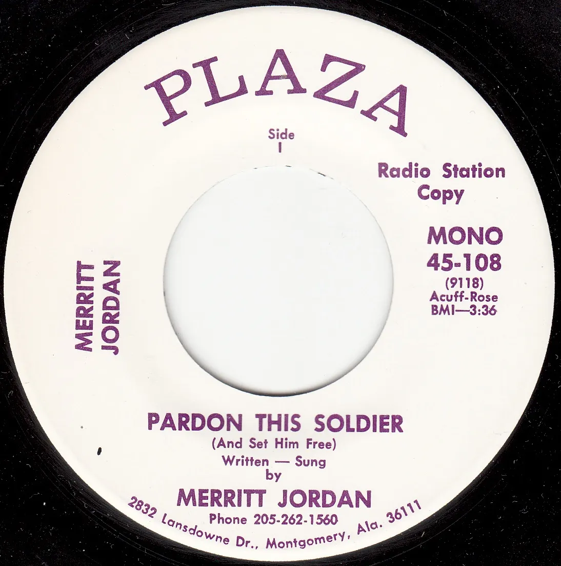 Pardon This Soldier (And Set Him Free) – Merritt Jordan (A-side label)