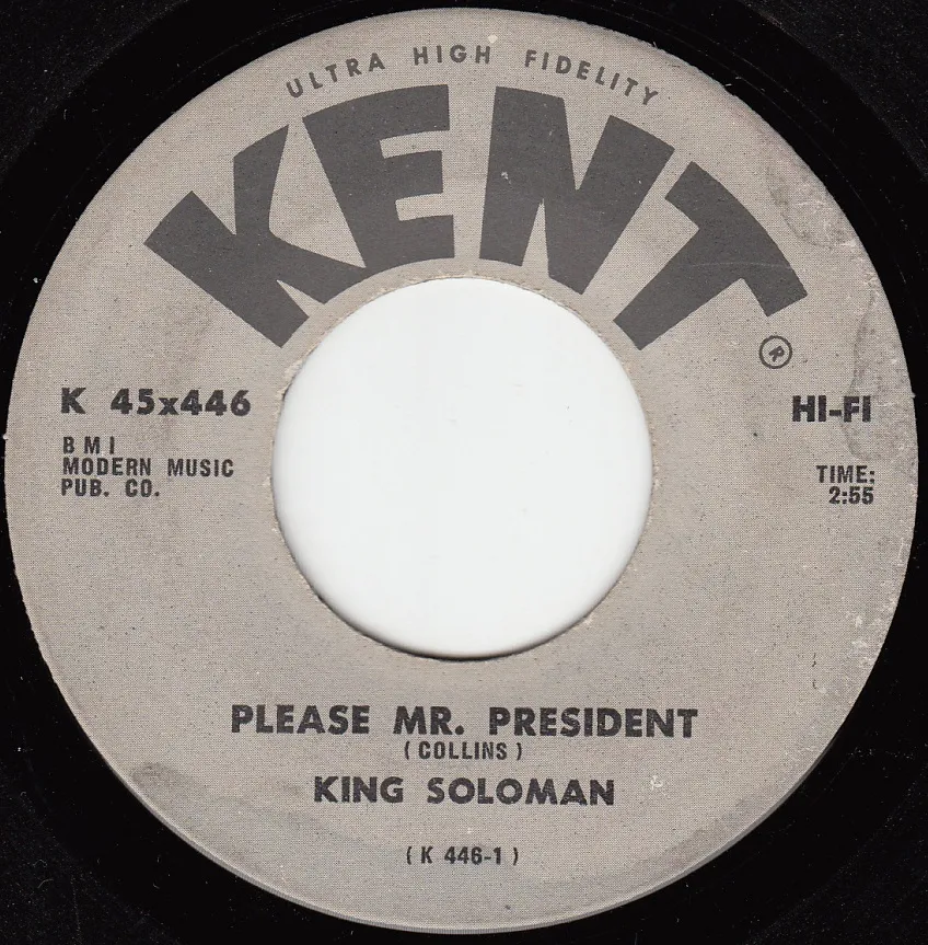Please Mr President – King Soloman (A-side label)