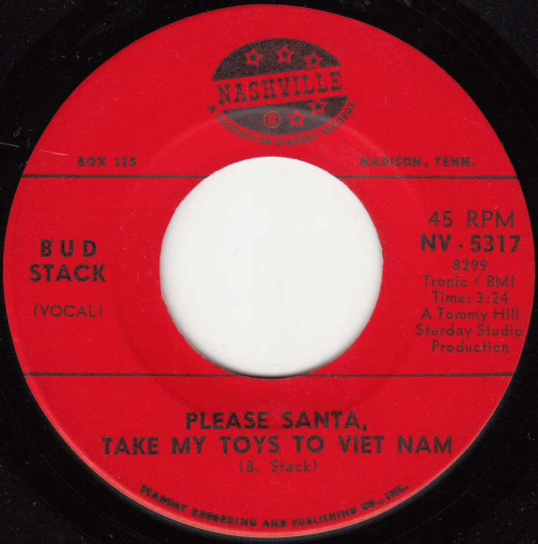 Please Santa, Take My Toys to Viet Nam – Bud Stack (A-side label)