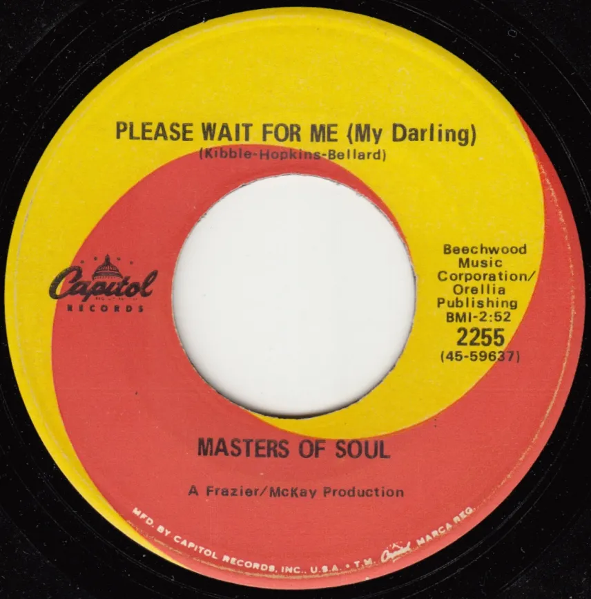 Please Wait For Me (My Darling) – Masters Of Soul (A-side label)