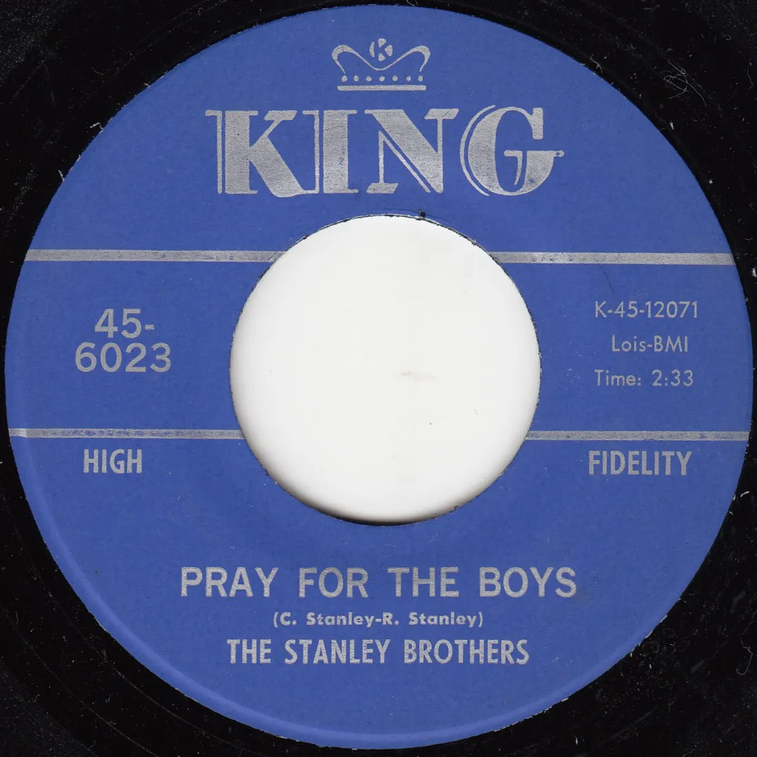 Pray for the Boys – The Stanley Brothers (A-side label)