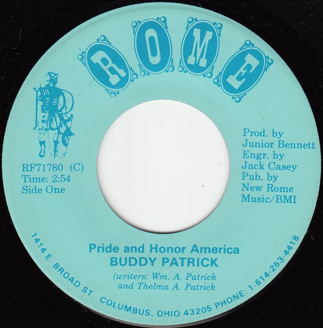 Pride and Honor America – Buddy Patrick (A-side label)