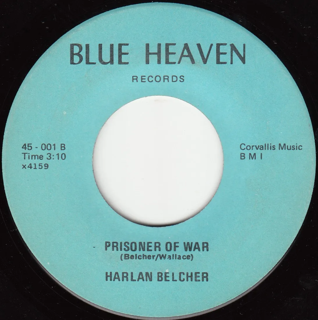 Prisoner of War – Harlan Belcher (A-side label)