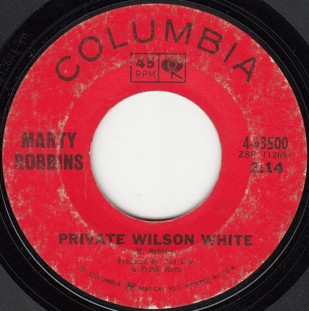 Private Wilson White – Marty Robbins (A-side label)
