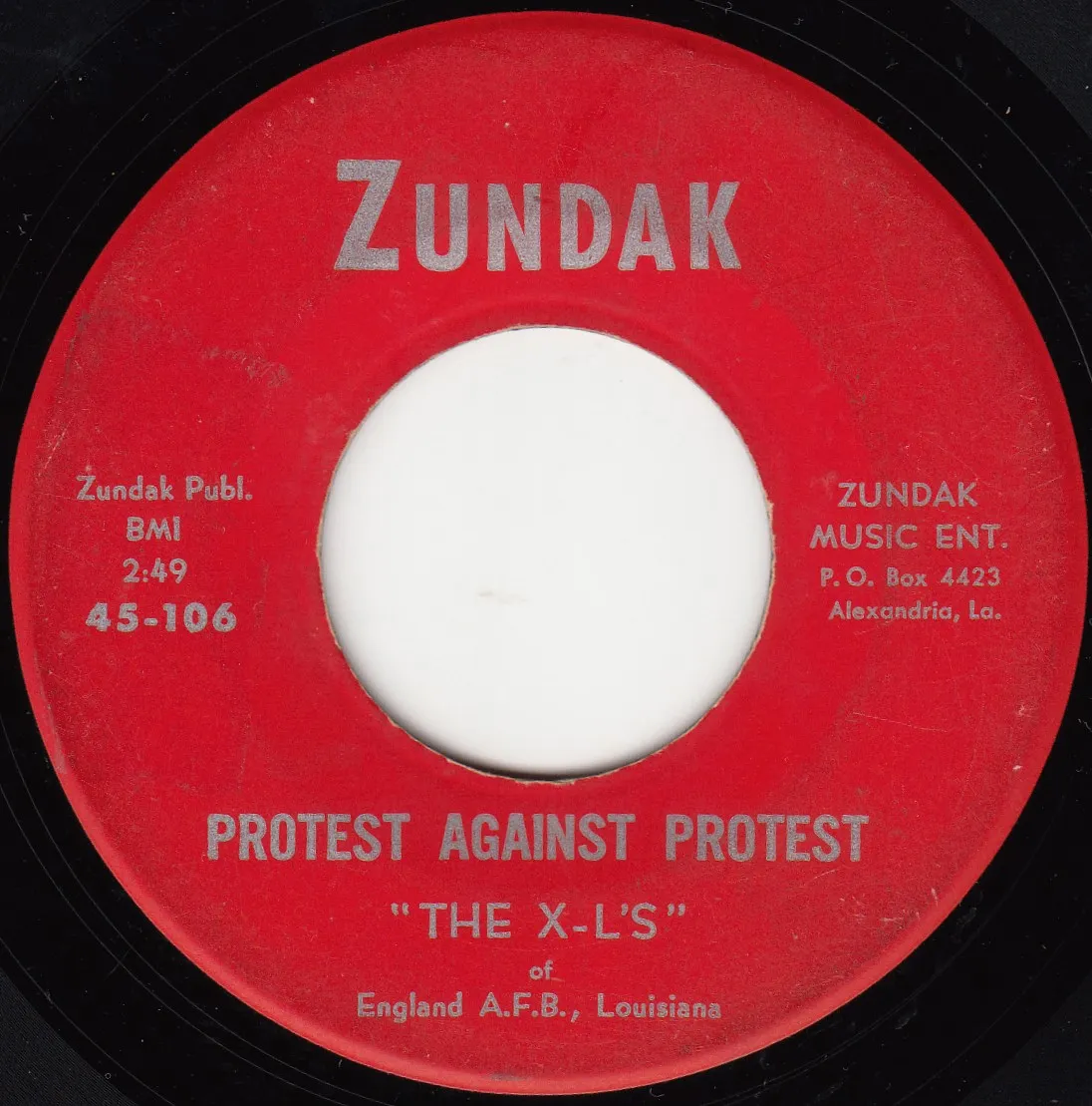 Protest Against Protest – The X-L's (A-side label)