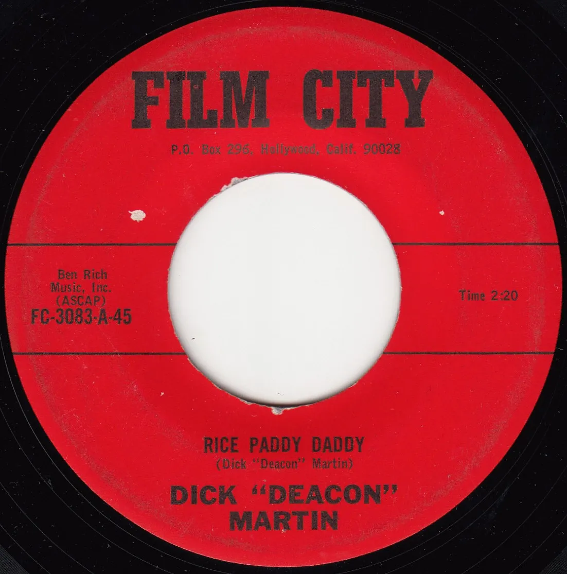 Rice Paddy Daddy – Dick Deacon Martin (A-side label)