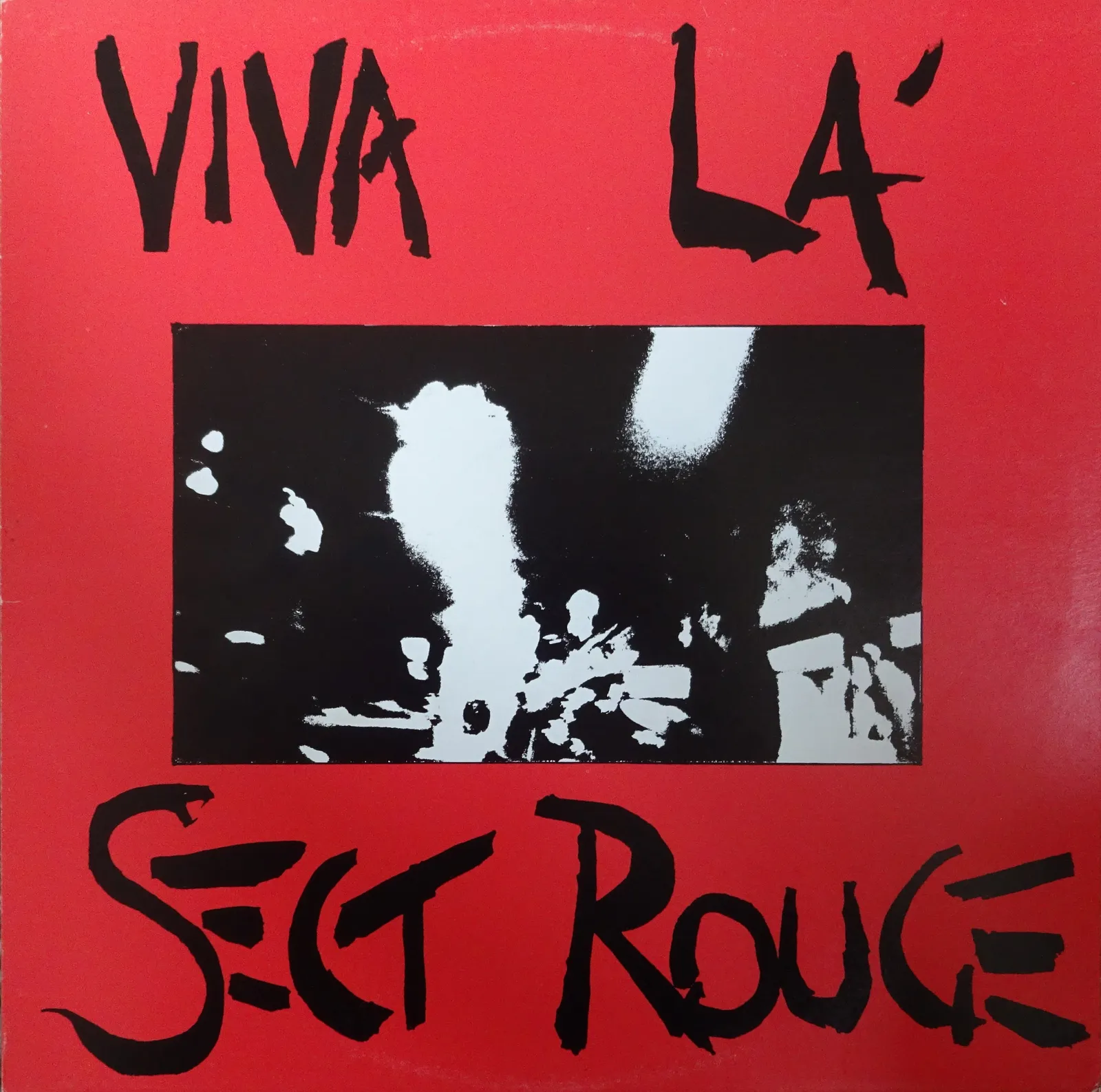 Saigon to El Salvador – La Sect Rouge (Picture sleeve (front))