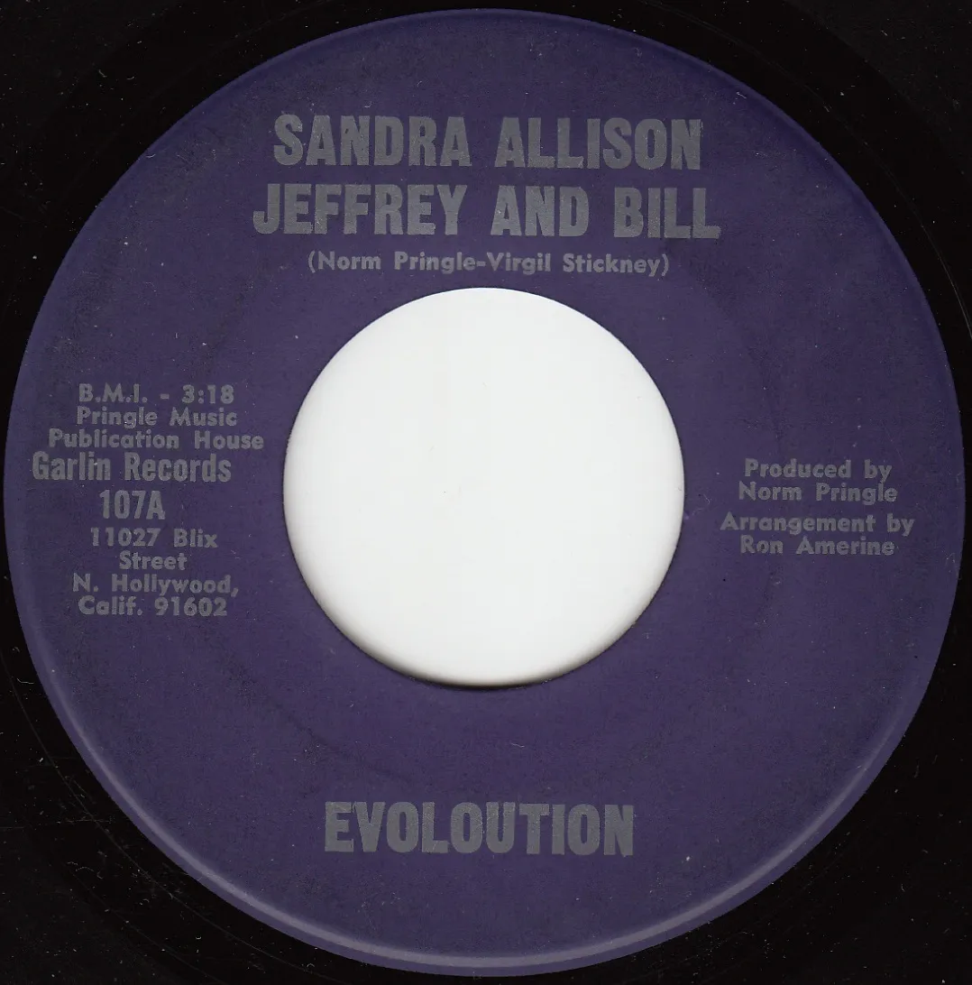 Sandra Allison Jeffrey and Bill – Evoloution (A-side label)