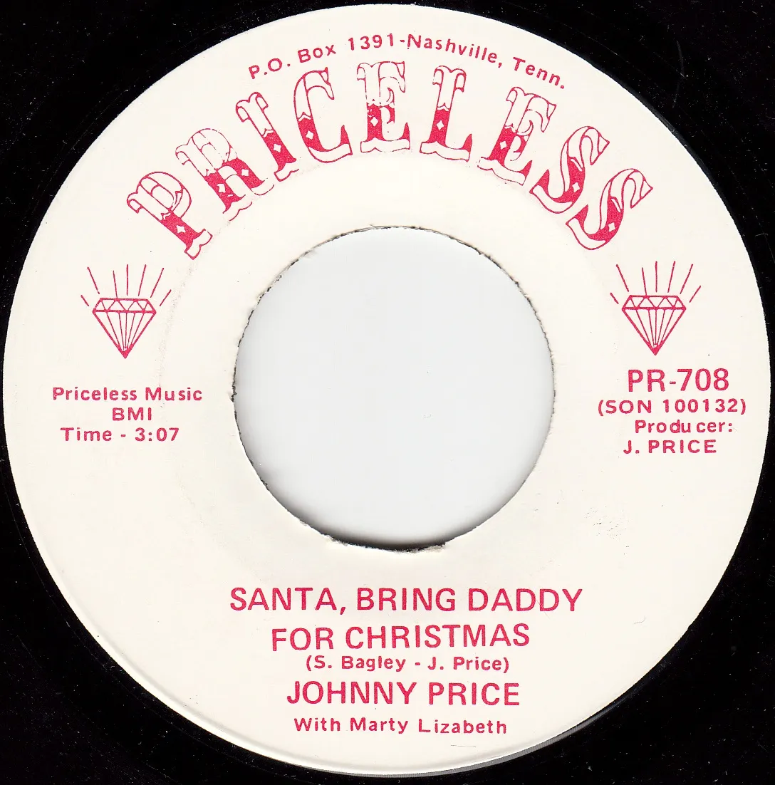 Santa, Bring Daddy for Christmas – Johnny Price (A-side label)