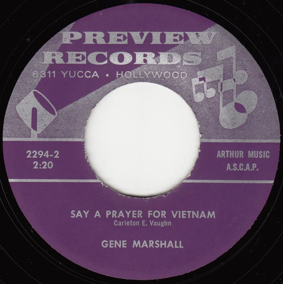 Say a Prayer for Vietnam – Gene Marshall (A-side label)