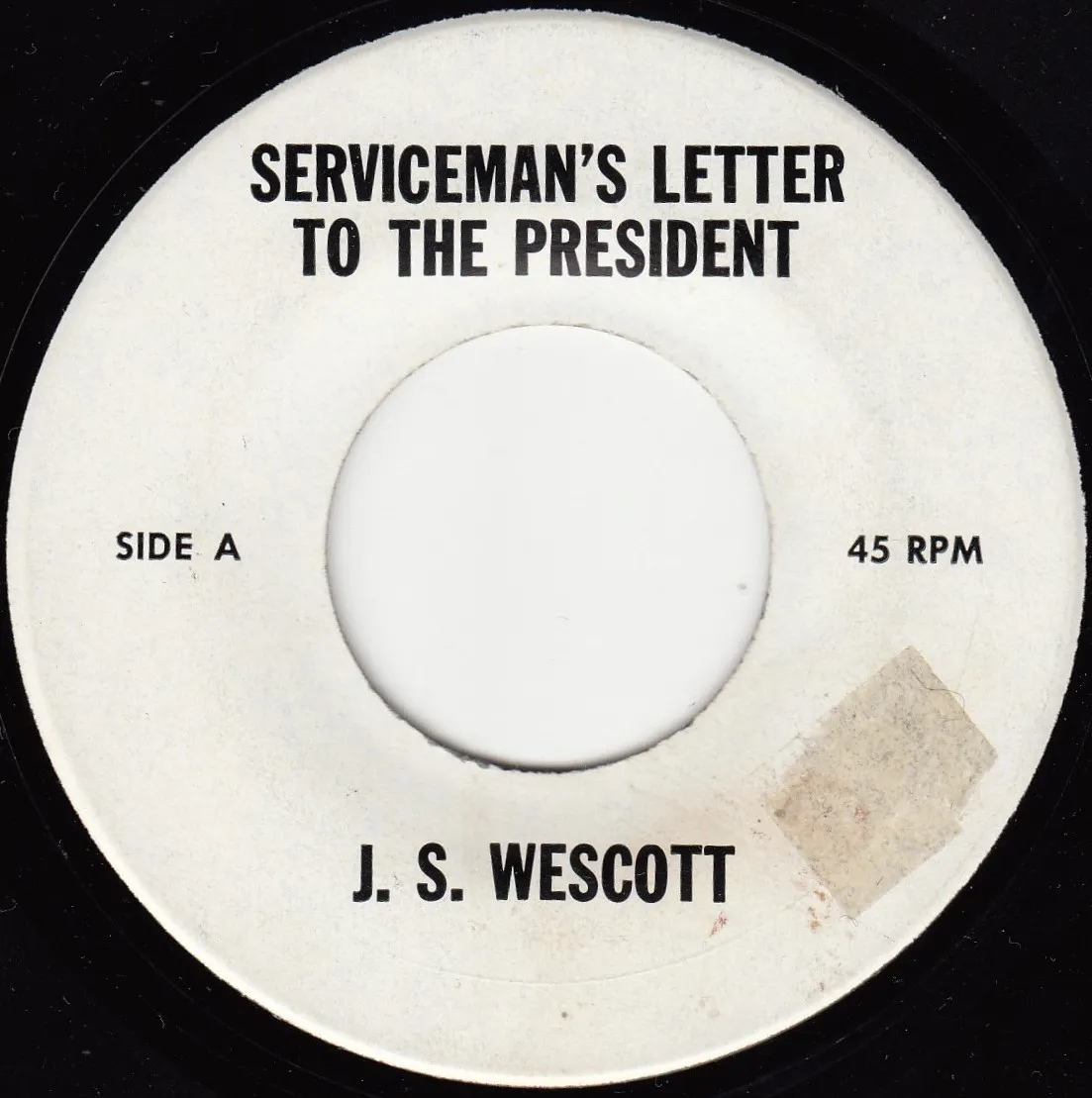 Serviceman's Letter to the President – J.S. Wescott (A-side label)