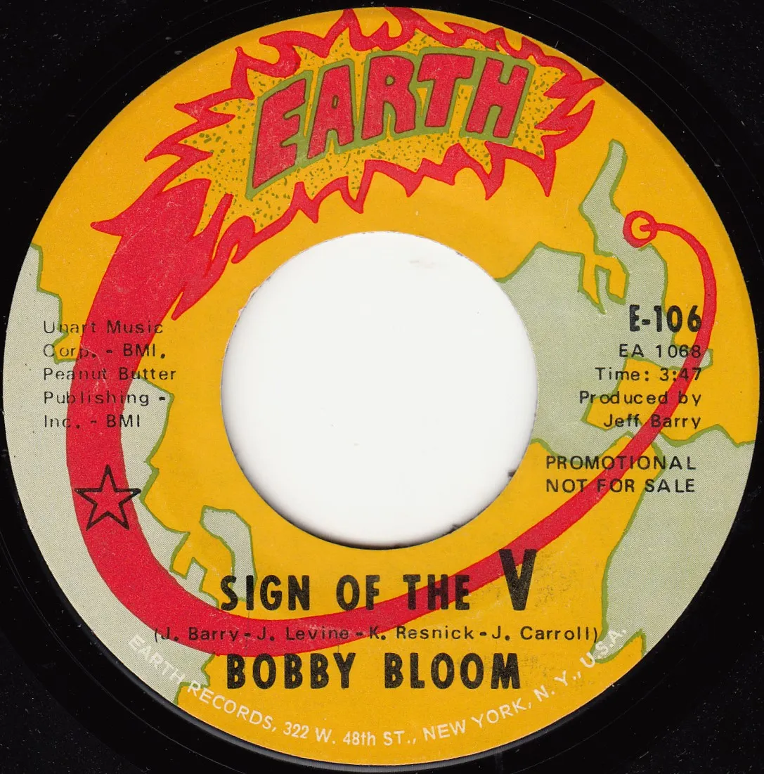 Sign of the V – Bobby Bloom (A-side label)
