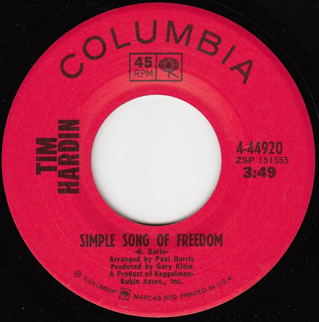 Simple Song of Freedom – Tim Hardin (A-side label)