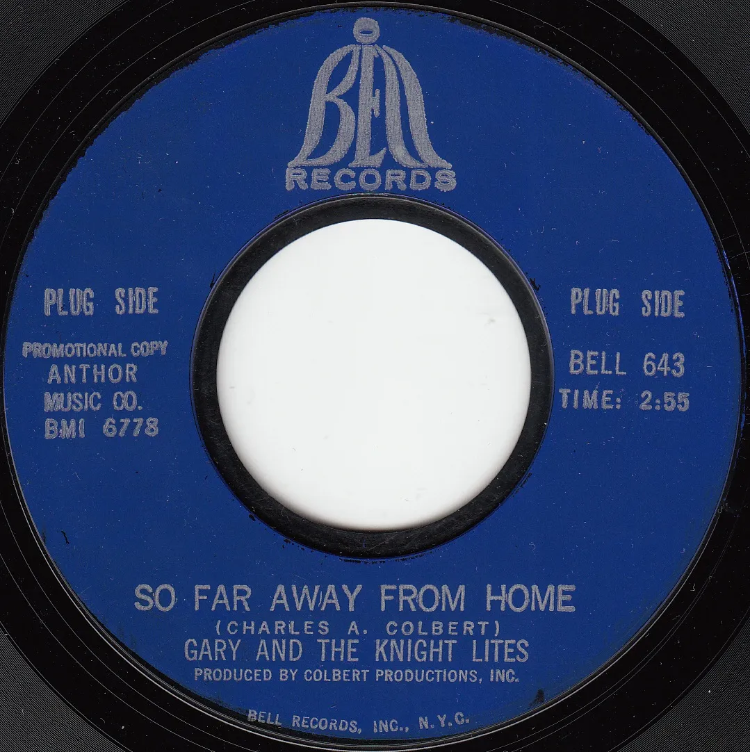 So Far Away From Home – Gary and the Knight Lites (A-side label)