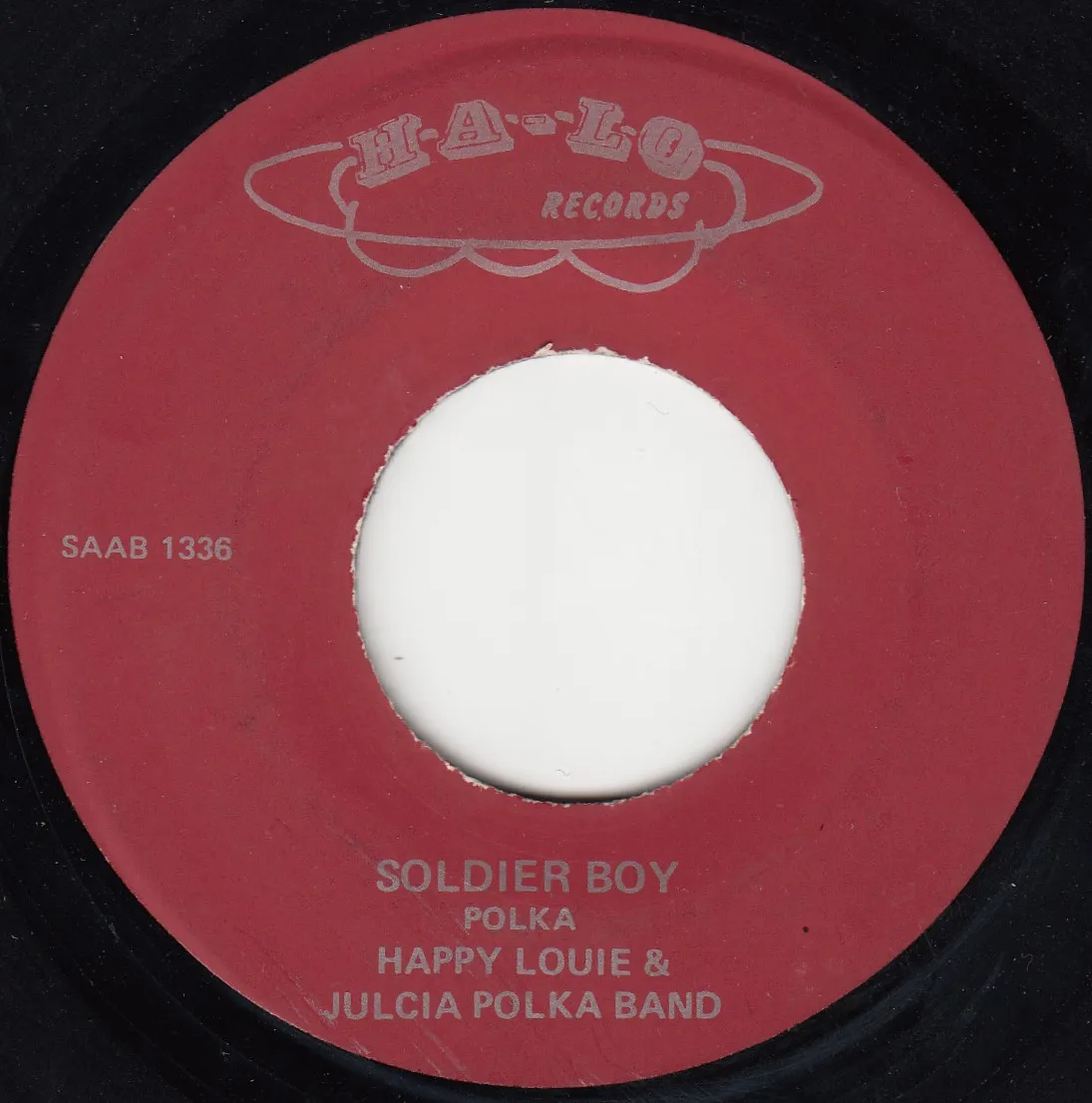 Soldier Boy – Happy Louie & Julcia Polka Band (A-side label)