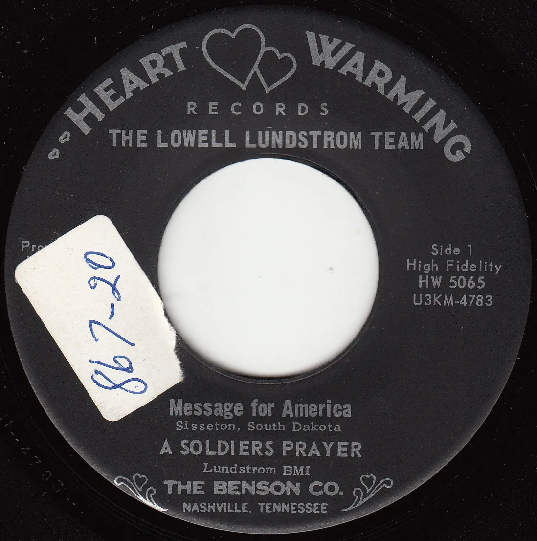 Soldiers Prayer – The Lowell Lundstrom Team (A-side label)