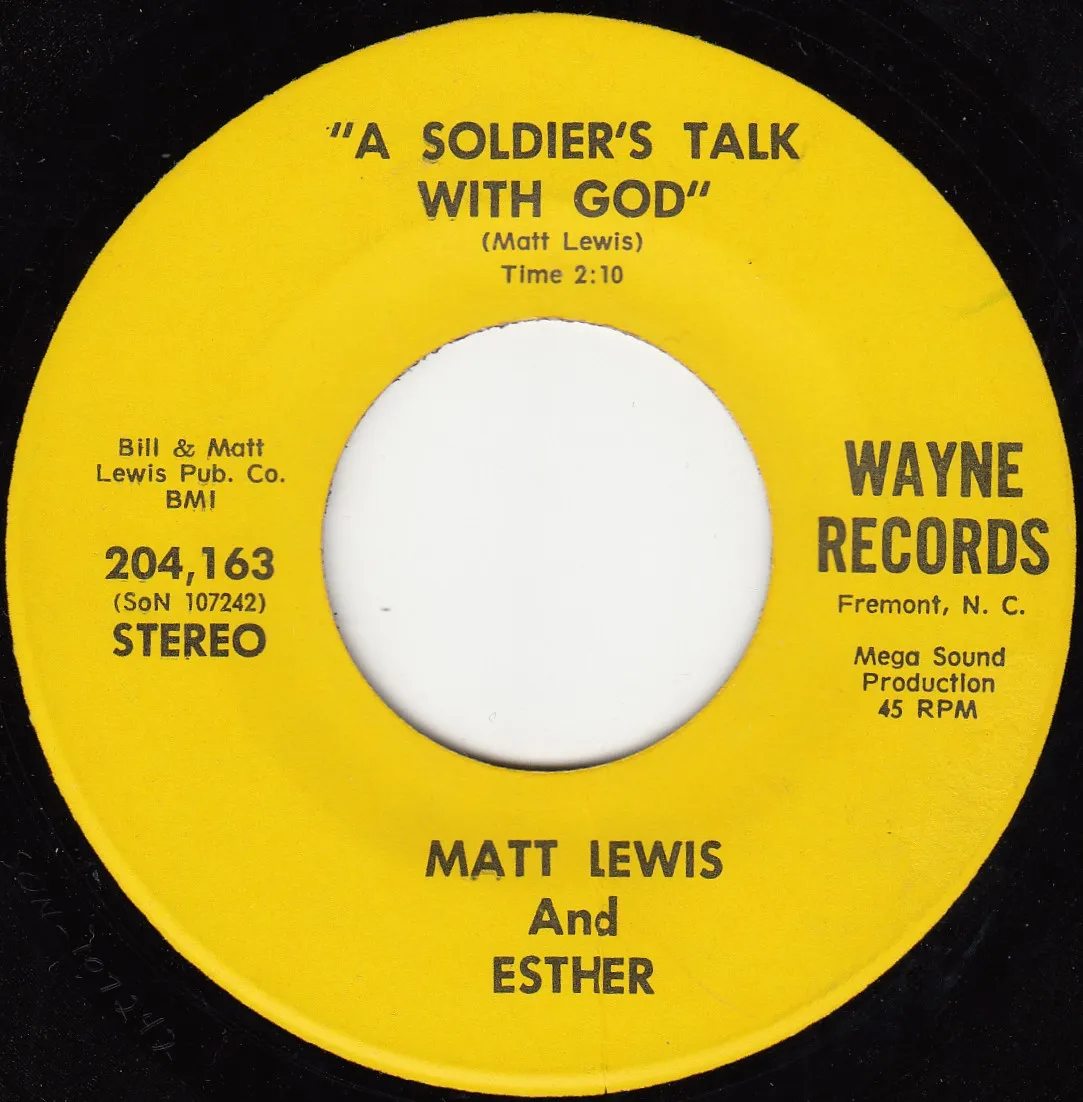 Soldier's Talk With God – Matt Lewis and Esther (A-side label)