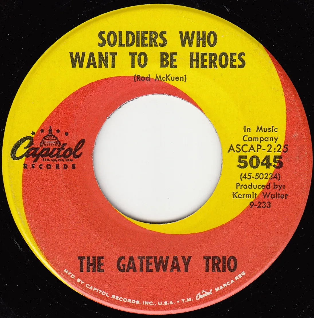 Soldiers Who Want to Be Heroes – The Gateway Trio (A-side label)