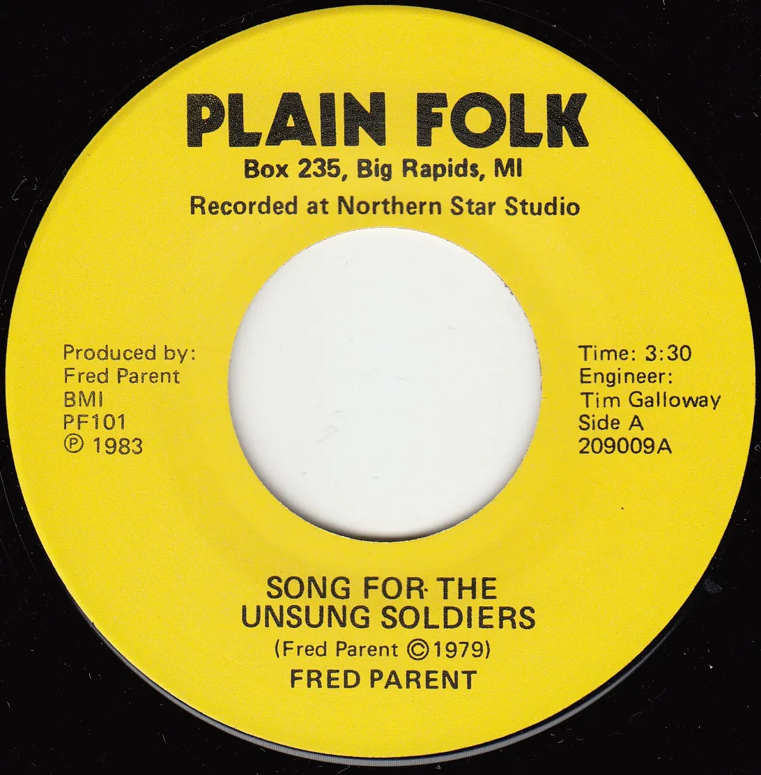Song for the Unsung Soldiers – Fred Parent (A-side label)
