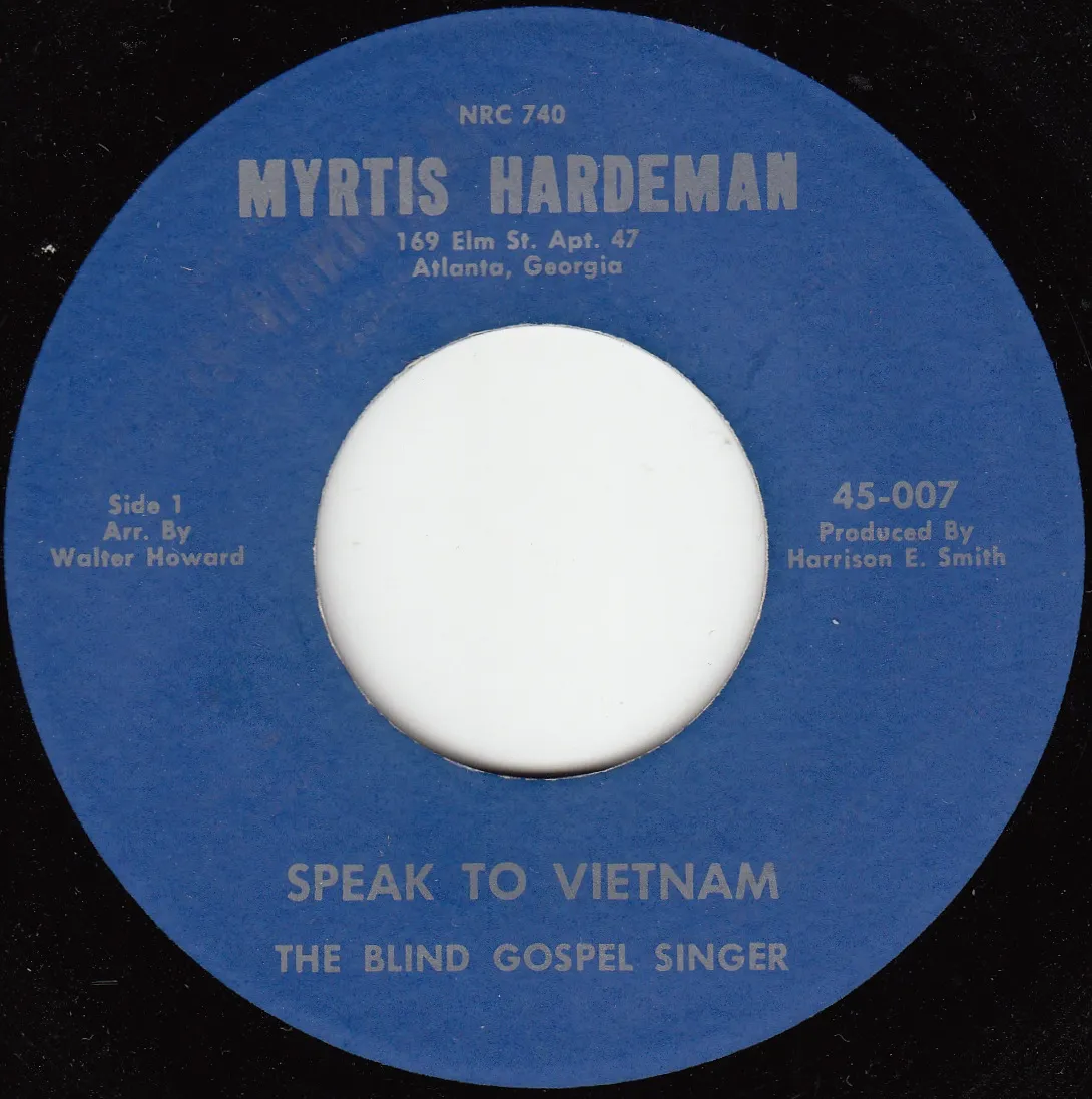 Speak to Vietnam – Myrtis Hardeman (A-side label)