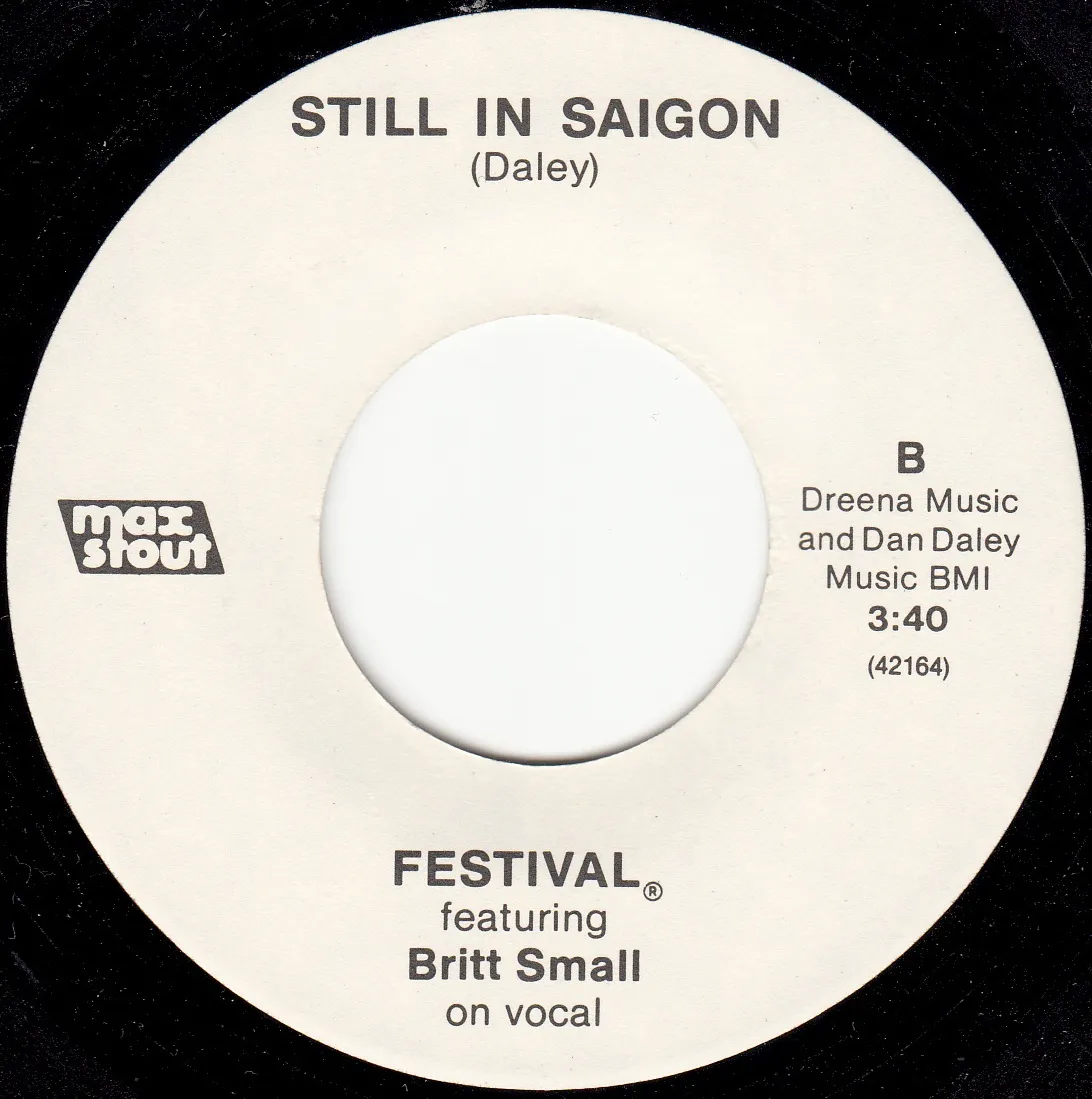 Still in Saigon – Festival feat. Britt Small (A-side label)